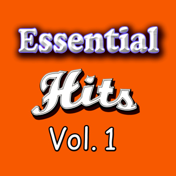 Various Artists - The Essential Hits, Vol. 1