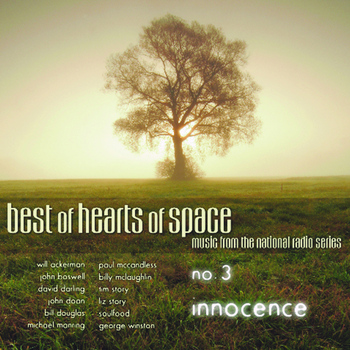 Various Artists - Best of Hearts of Space, No. 3: Innocence