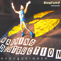 Heavygrinder - Warning Destruction