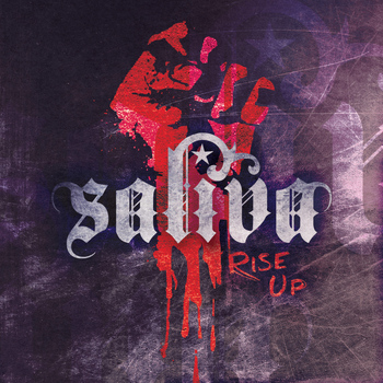 Saliva - Rise Up - Single