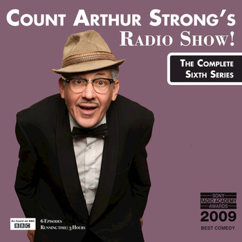 Count Arthur Strong - Count Arthur Strong's Radio Show! the Complete Sixth Series - EP