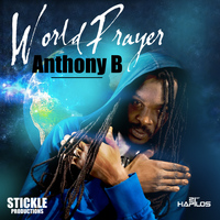 Anthony B - World Prayer - Single