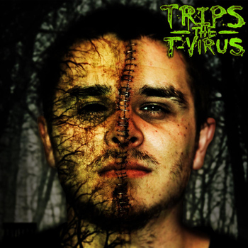Trips - The T-Virus