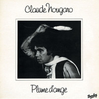 Claude Nougaro - Plume D'Ange (1976 - 1977)