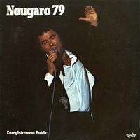 Claude Nougaro - Nougaro 79 (Live Olympia 1979)
