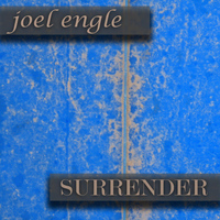 Joel Engle - Surrender