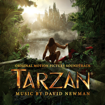 David Newman - Tarzan (Original Motion Picture Soundtrack)