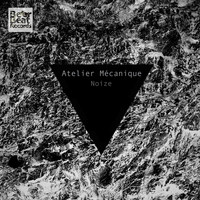 Atelier Mécanique - Noize