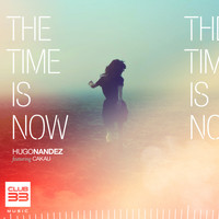 Hugo Nandez feat. Cakau - The Time Is Now