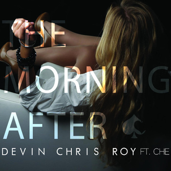 Che - The Morning After (feat. Che)
