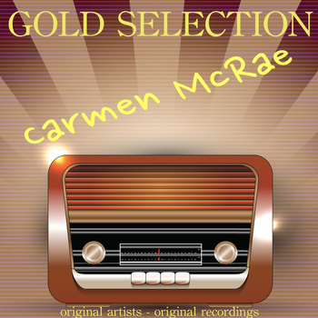 Carmen McRae - Gold Selection