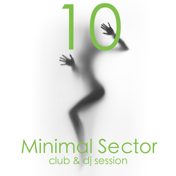 Various Artists - Minimal Sector, Vol. 10