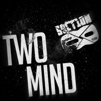 Two Mind - True Ninja VIP / Twitch