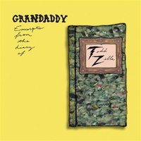 GRANDADDY - Excerpts from the Diary of Todd Zilla