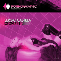 Sergio Castilla - Memories EP