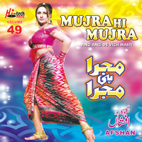 Afshan - Ang Ang De Vich Masti (Mujra Hi Mujra), Vol. 49