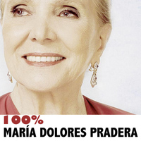 María Dolores Pradera - 100% María Dolores Pradera