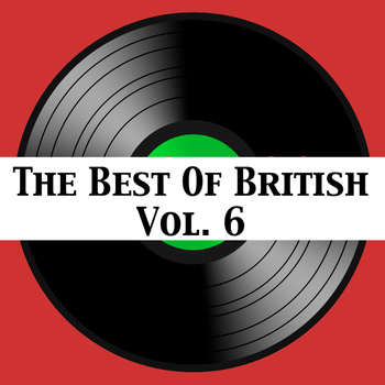 Various Artists - The Best of British, Vol. 6