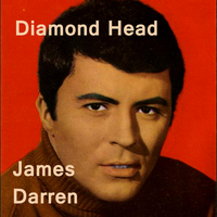 James Darren - Diamond Head