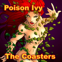 The Coasters - Poison Ivy