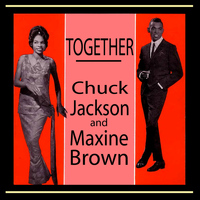 Chuck Jackson & Maxine Brown - Together