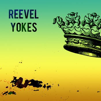 Reevel - Yokes