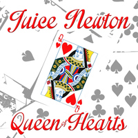 Juice Newton - Queen of Hearts