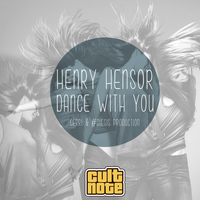 Henry Hensor - Dance With You