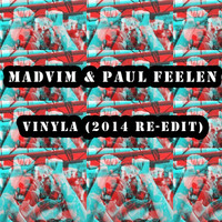 Madvim & Paul Feelen - Vinyla