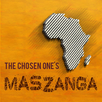 Maszanga - The Chosen One's
