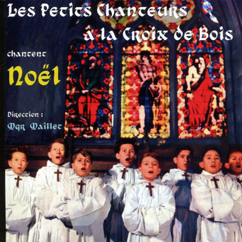 Les Petits Chanteurs À La Croix De Bois - 20 Noëls