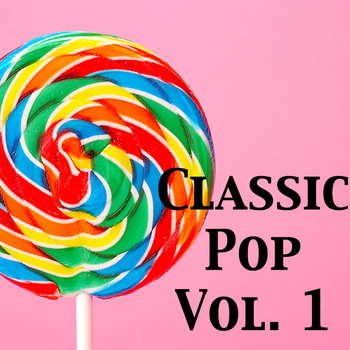 Various Artists - Classic Pop, Vol. 1