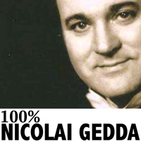 Nicolai Gedda - 100% Nicolai Gedda