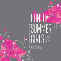 Kei Kohara - Lonely Summer Girls 2014