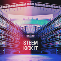 Steem - Kick It