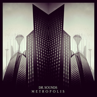 Dr. Sounds - Metropolis