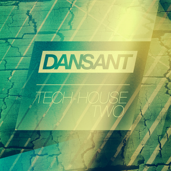 Various Artists - Dansant Tech-House Two