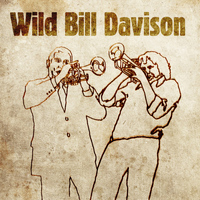 Wild Bill Davison - Meets Valdemar Rasmussen (feat. Valdemar Rasmussen)