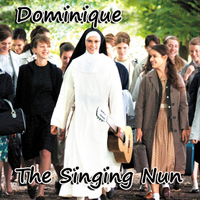 The Singing Nun - Dominique