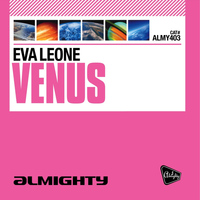 Eva Leone - Almighty Presents: Venus