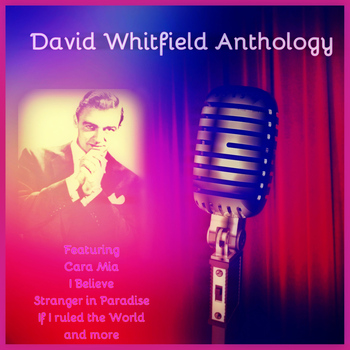 David Whitfield - David Whitfield Anthology