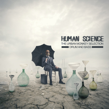 Various Artists - Human Science (The Urban Monkey Selection Drum and Bass)