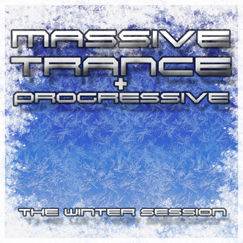 Various Artists - Massive Trance & Progressive - The Winter Session