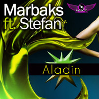 Marbaks feat. Stefan - Aladin