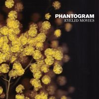 Phantogram - Eyelid Movies