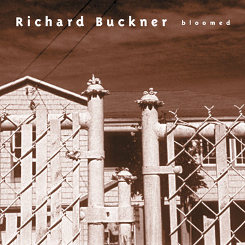 Richard Buckner - Bloomed (Remastered)