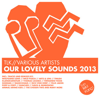Various Artists - Our Lovely Sounds 2013