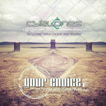 Cyklones - Your Choice