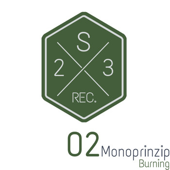 Monoprinzip - Burning