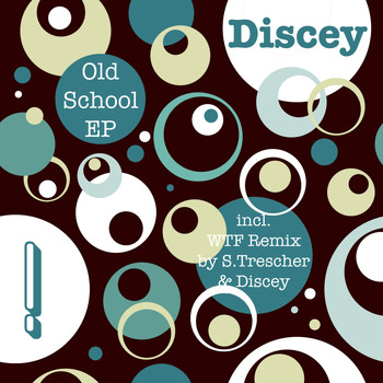 Discey - Old School Ep (Explicit)